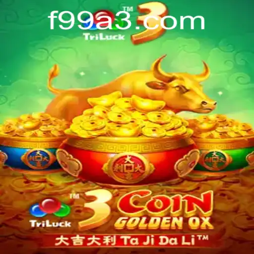 3CoinGoldenOX: Explorando o Novo Mundo dos Jogos com F99.COM